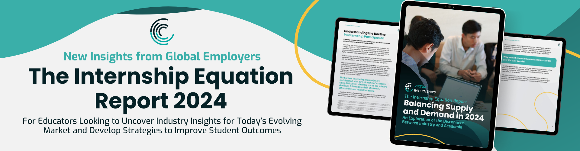 The Internship Equation Report - For Educators Looking to Uncover Industry Insights for Today’s Evolving Market and Develop Strategies to Improve Student Outcomes